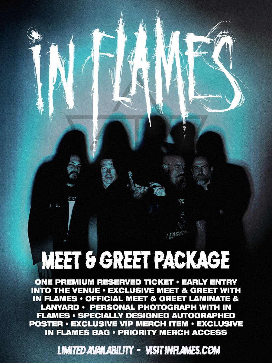 InFlames_SWE's tweet photo. 🇺🇸🇨🇦 VIP MEET + GREET PACKAGES: 
https://t.co/i4KXiL9exG https://t.co/7PvD9jM20s