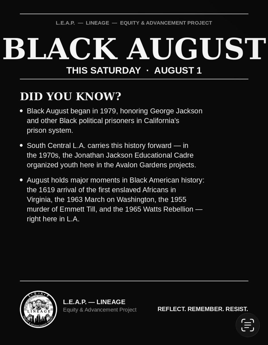 leapofficialorg's tweet photo. Black August is this Saturday, August 1. 🖤

Did you know it began in 1979, honoring George Jackson and Black political prisoners in California’s prisons — and that South Central LA has its own roots in this history through youth organizing in the Avalon Gardens projects?

A month to reflect, remember, and educate.
