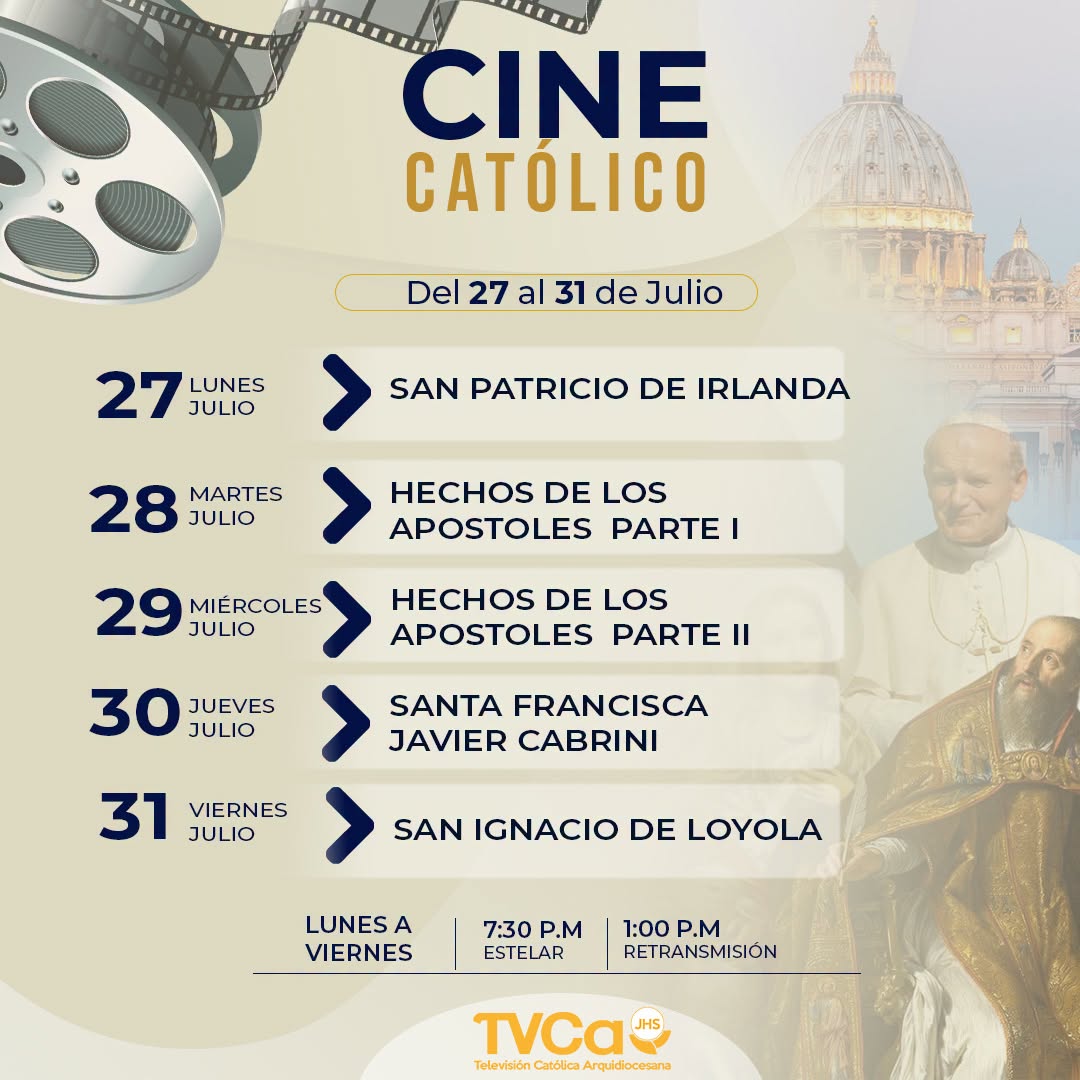 TVCA_ElSalvador's tweet photo. 🎥 🎬🙏 Comparte las carteleras para la última del semana del mes de Julio en Cine Católico y Cine Familiar, a través de #TVCa #Laseñalquetetransforma #TVCaSomosTodos👀📡🕙📺 https://t.co/yTLQW4eIlF