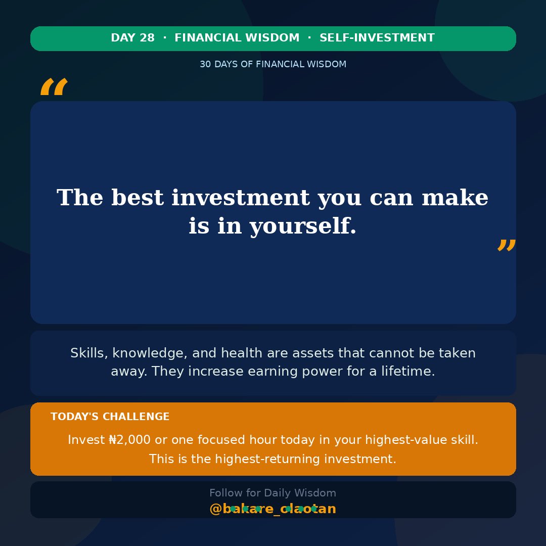Bakare_olaotan's tweet photo. The highest-returning investment available to you has nothing to do with the stock market. It's YOU. 💎
#SelfInvestment #InvestInYourself #30DaysOfFinancialWisdom #WarrenBuffett #PersonalDevelopment #WealthBuilding #SkillUp #HighestROI #bakare_olaotan #BecomeMore https://t.co/NICveJ4Ror