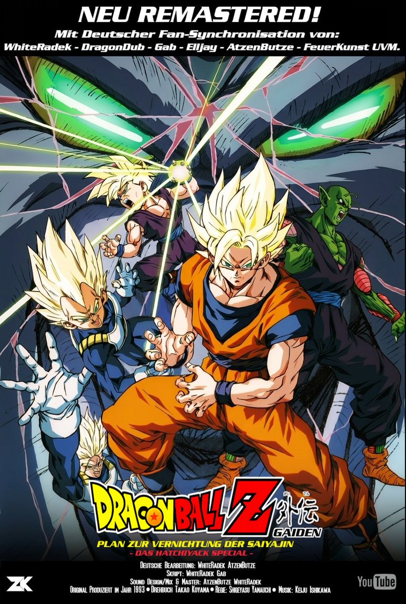 AtzenButze's tweet photo. 💥 NACH 9 JAHREN IN DER PRODUKTION! 💥
Das deutsche Fandub-Remaster zu „Dragon Ball Z Gaiden: Plan zur Vernichtung der Saiyajin“ ist endlich fertig! Ein echtes Herzensprojekt in Zusammenarbeit mit dem fantastischen Team von ZKriegerFandub! 🐉 (1/2)
​ #fandub #dbzgaiden https://t.co/dHDCl8m2Y7
