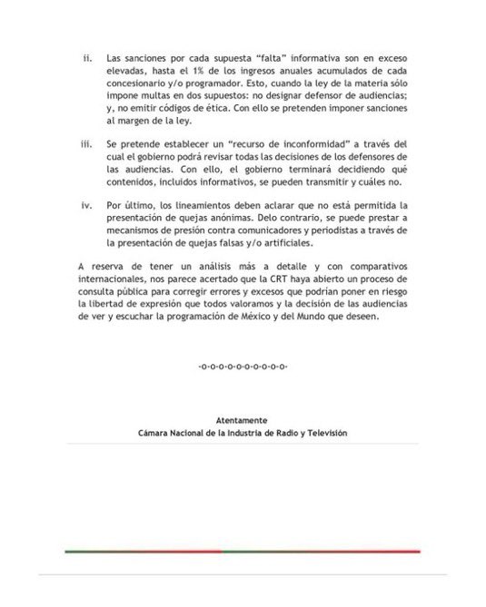 LuisCardenasMx's tweet photo. 📺 La CIRT advierte riesgos en los nuevos Lineamientos para la Protección de los Derechos de las Audiencias.

La industria de la radio y la televisión sostuvo que la propuesta permitiría al gobierno definir qué es información falsa, revisar decisiones de los defensores de las audiencias e imponer sanciones que considera excesivas. Pidió corregir el proyecto en la consulta pública para evitar afectaciones a la libertad de expresión.