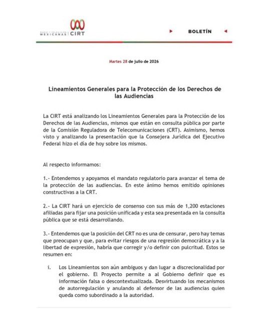 LuisCardenasMx's tweet photo. 📺 La CIRT advierte riesgos en los nuevos Lineamientos para la Protección de los Derechos de las Audiencias.

La industria de la radio y la televisión sostuvo que la propuesta permitiría al gobierno definir qué es información falsa, revisar decisiones de los defensores de las audiencias e imponer sanciones que considera excesivas. Pidió corregir el proyecto en la consulta pública para evitar afectaciones a la libertad de expresión.