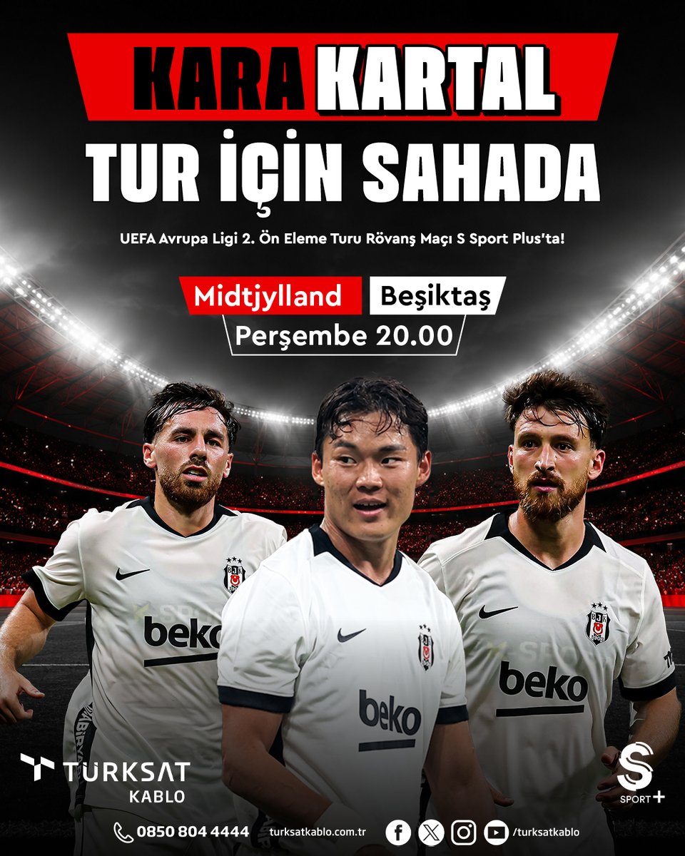 turksatkablo's tweet photo. 🏆 Avrupa'da futbol sahnesi hazır: Fenerbahçe ve Beşiktaş, Şampiyonlar Ligi 2. Eleme'de tur için sahada!

🔥Fenerbahçe bu akşam 21.00'de Gornik Zabrze ile tur biletini almak için sahaya çıkacak. 

🔥Beşiktaş yarın 19.30'da  Danimarka temsilcisi Midtjylland'a konuk olacak.

Heyecan dolu karşılaşmalar Türksat Kablo ile S Sport Plus'ta! 📺⚽

 📌Denemesi Bedava S Sport Plus paketi ilk ay ücretsiz kalan 11 ay tarifenize ek ayda 139 TL.

#TürksatHerYerde
#TürksatKablo