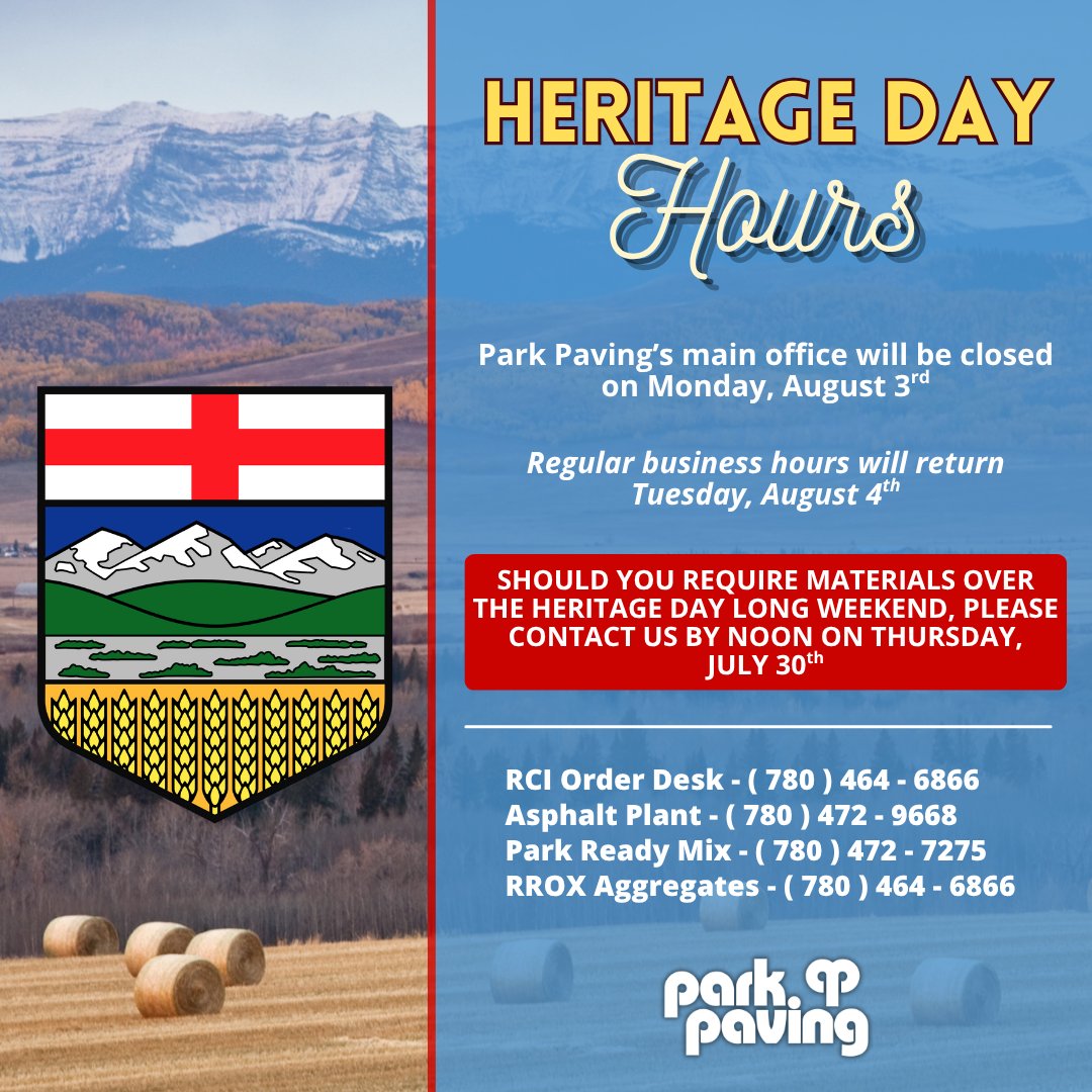 ParkPaving's tweet photo. Park Paving's main office will be closed on Monday, August 3rd. Regular business hours will return Tuesday, August 4th. Should you require materials over the Heritage Day long weekend, please contact us by noon on Thursday, July 30th.
#yeg #yegbusiness #heritageday https://t.co/jeryjAk94r