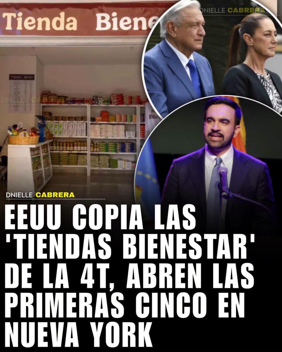 DnielleCabrera's tweet photo. 🚨🇲🇽🇺🇸 EEUU COPIA LAS TIENDAS BIENESTAR DE LA 4T!

El alcalde de Nueva York, Zohran Mamdani, confirmó los detalles de “NYC Groceries”, su proyecto de cinco supermercados municipales que ofrecerán un 30% de descuento en una canasta básica de alimentos, sin importar el nivel de ingresos del comprador. El ahorro estimado: unos 90 dólares al mes, casi mil dólares al año por familia.

Lo llamativo es el paralelismo directo con México: el propio Mamdani ha señalado a la presidenta Claudia Sheinbaum como un referente para su proyecto político, y el modelo recuerda directamente a las “Tiendas del Bienestar” que se han impulsado desde el gobierno de AMLO, con productos básicos accesibles como leche, frijol, café y miel.