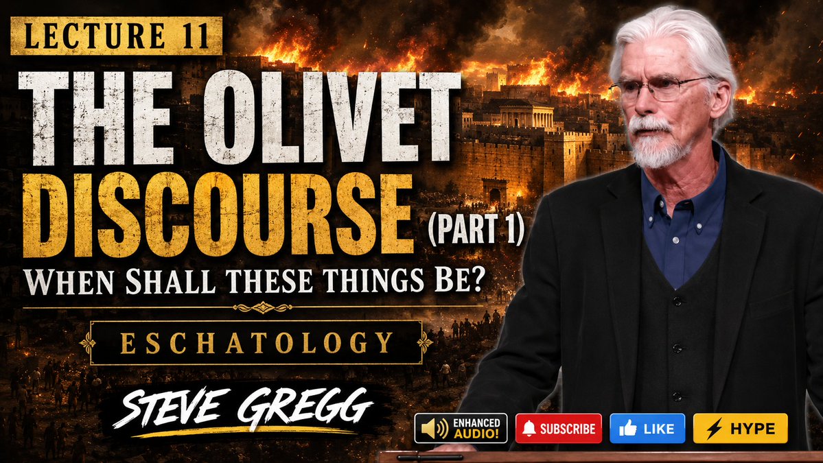 stevegreggvideo's tweet photo. The Olivet Discourse, Part 1 - Steve Gregg https://t.co/d0J7igyjBU 
#olivetdiscourse #prophecy #endtimes #lastdays  #revelation #eschatology #tribulation #antichrist #persecution #church #70ad #jerusalem #israel #rome #jesus #preterism #pretrib #dispensationalism #stevegregg https://t.co/tnYxgcKVR6