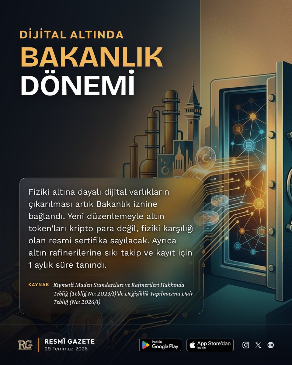 regasapp's tweet photo. DİJİTAL ALTINDA BAKANLIK DÖNEMİ

#resmigazete #hukuk #gündem #mevzuat #altın #dijitalaltın #kmts #hazinevemaliyebakanlığı #darphane #borsai̇stanbul #rafineri https://t.co/eRDtG9DbqU