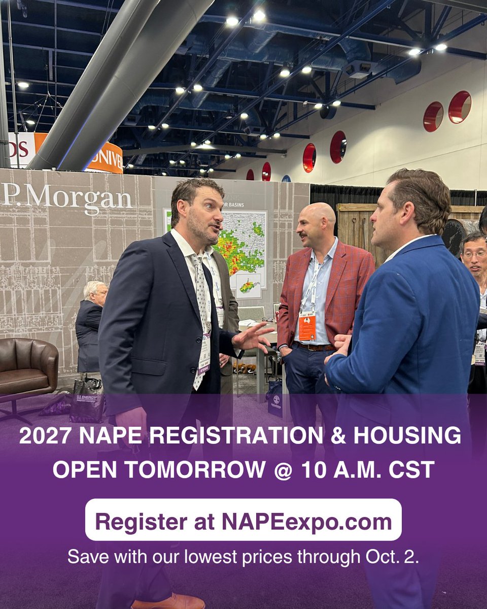 NAPE_Expo's tweet photo. 2027 NAPE SUMMIT REGISTRATION OPENS @ 10 AM CST TOMORROW! Are you ready for the NAPE Experience? NAPE Summit is #EnergyForIndustry — it was created by energy professionals, for energy professionals, with four goals in mind:

✅ To facilitate deals between prospect/energy producing-property owners and capital providers
✅ Fundraise for legal advocacy, membership programs and scholarships for the vitality of our great industry
✅ To curate purposeful networking opportunities to help build and strengthen your network
✅ Provide education that moves beyond theory, shows you how to navigate the market & innovations, and prepares you to make deals

Every person who participates in NAPE will positively impact the industry and move the market. Join us to learn, network and make deals happen. #NAPE2027 is for YOU!
#WhereDealsHappen #TheNAPEExperience