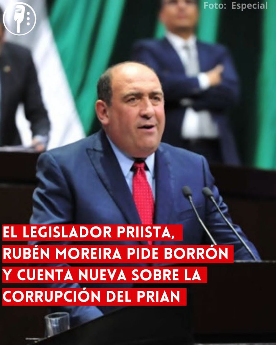 YosoyPedrero's tweet photo. 🚨 OJO: EL LEGISLADOR PRIISTA, RUBÉN MOREIRA PIDE BORRÓN Y CUENTA NUEVA SOBRE LA CORRUPCIÓN DEL PRIAN

El priista Rubén Moreira pide que Morena ya no hable del pasado corrupto del PRIAN. El reclamo suena a borrón y cuenta nueva ante años de autoritarismo, represión y narcoprianismo que empobrecieron y desangraron a México. https://t.co/2ze3b9Oh9Z