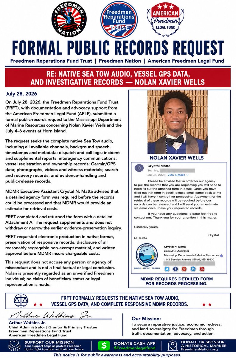 realAFLF's tweet photo. 🚨NOLAN WELLS PUBLIC RECORDS REQUEST FILED🚨

FRFT has formally requested the native Sea Tow audio, vessel GPS data, dispatch records, registration records and other MDMR evidence concerning Nolan Xavier Wells. The required form has been completed and returned for processing. The records have not yet been released.
——————————————————
Support the American Freedmen Legal Fund with a donation. 

Donate: https://t.co/gDXM0hBfqI

CashApp donation to https://t.co/8ZPDK2v3ia

Donate or Sponsor a Freedmen Historical Marker at https://t.co/kb7G5O1VEF