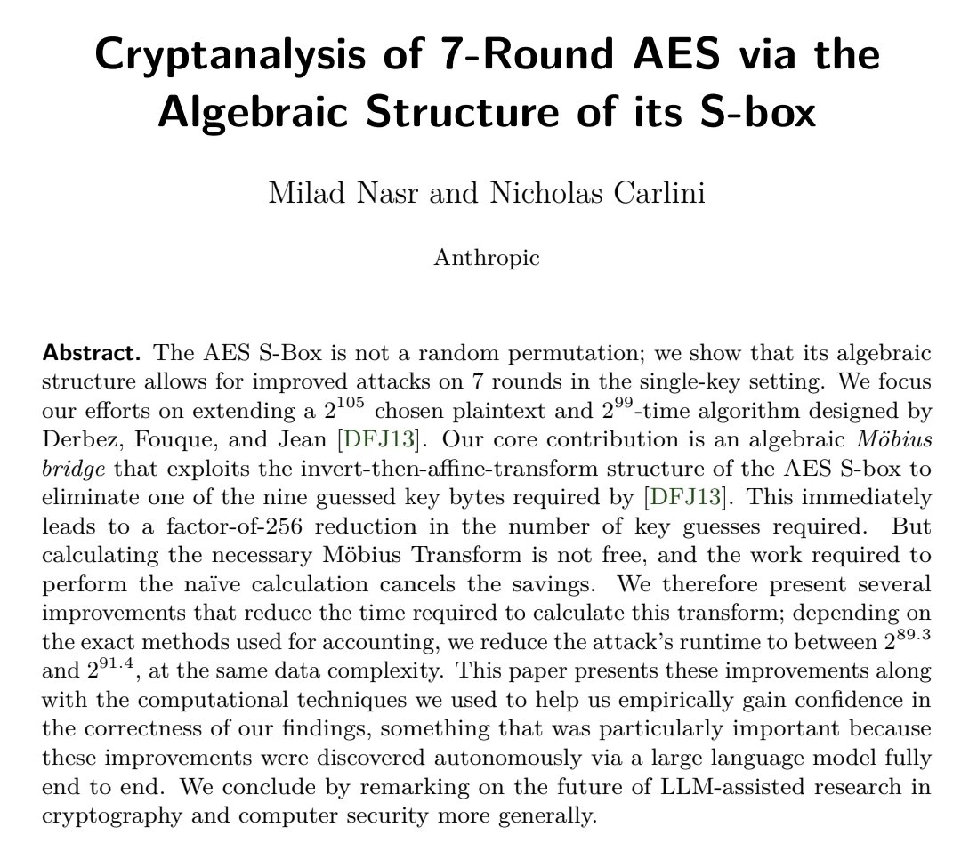 P3b7_'s tweet photo. 🚨 AI is rapidly reshaping the security landscape, and it may reshape cryptography as well.

If you were optimistic about the standardization prospects of the Hawk signature scheme, this is worth paying attention to. In a recent scientific paper, researchers at Anthropic show that AI-assisted cryptanalysis can dramatically reduce the complexity of a known private-key recovery attack against Hawk. Hawk is one of the candidates in NIST's additional call for post-quantum digital signature standardization.

On paper, Hawk was a very attractive candidate. It produces very compact signatures and, unlike Falcon, avoids floating-point arithmetic, making implementations simpler and potentially more robust.

Importantly, this result does not weaken lattice cryptography as a whole. Instead, it targets Hawk's newer security assumptions, which have not been scrutinized for as long as the more established assumptions underlying schemes such as Dilithium.

The same paper also reports a modest improvement in the best-known cryptanalysis of reduced-round AES. Even highly studied cryptographic primitives are not immune to new scientific advances enabled by AI.

One lesson is becoming increasingly clear: crypto-agility, the ability to replace cryptographic algorithms without redesigning entire systems, may soon become a fundamental requirement for secure software.
I'm looking forward to seeing crypto-agility on Bitcoin :-)