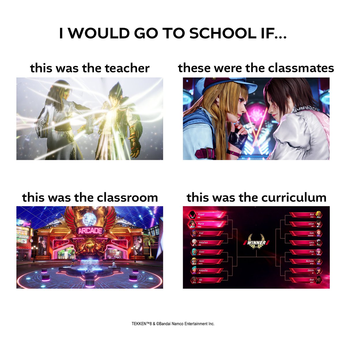 BandaiNamcoUS's tweet photo. Brb, taking classes in the #TEKKEN8 school of life. https://t.co/YTPN4LdrOt