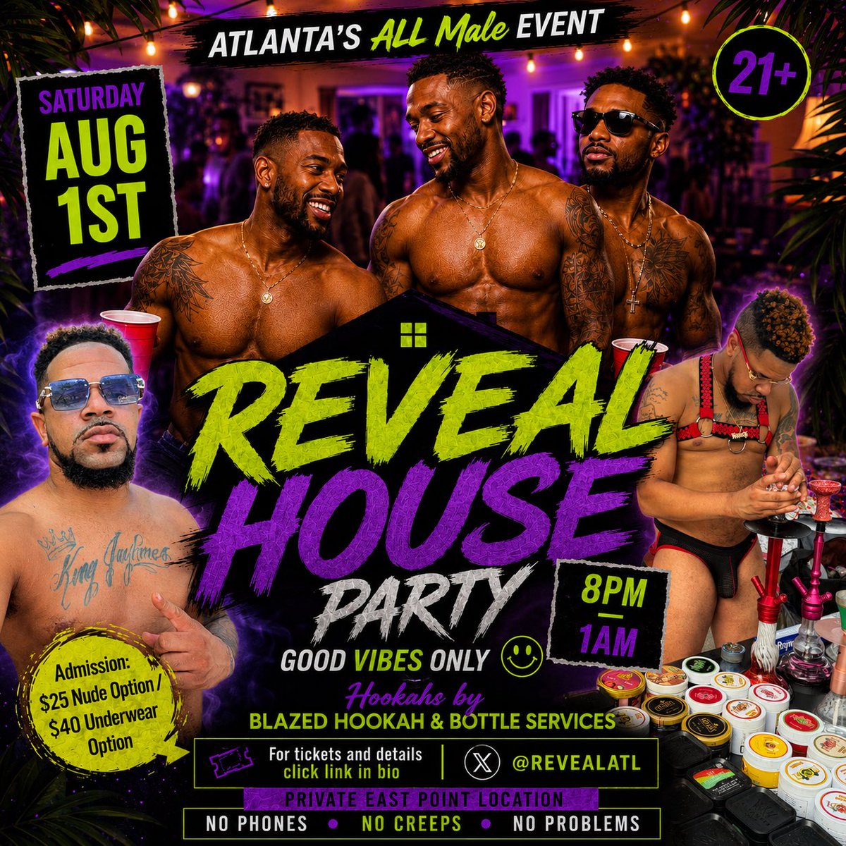 Iamkingjayhmes's tweet photo. 🔥 REVEAL HOUSE PARTY 🔥@REVEALATL 
Atlanta's exclusive all-male event is here!
📅 Saturday, August 1 🕗 8 PM – 1 AM 📍 Private East Point Location (21+)
✨ Hookahs by Blazed Hookah &amp; Bottle Services
🎟️ Tickets: https://t.co/OePXLR5Pwy
📵 No Phones • 😎 Good Vibes Only https://t.co/5S1PG2qCk7