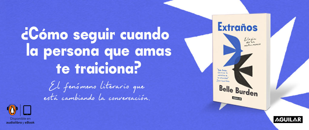 penguinlibrosmx's tweet photo. Hay rupturas que también son el inicio de una transformación. "Extraños", de Belle Burden, es una historia conmovedora sobre el desamor, la identidad y la fuerza de reinventarse. ✨Encuéntralo ya en nuestra tienda en línea.

🐧🔗https://t.co/uUzx0T4mVo

#PenguinLibrosMX https://t.co/byP0LN0J5N