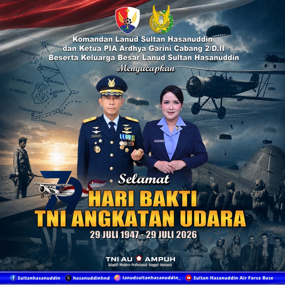 lanudhnd's tweet photo. Komandan Lanud Sultan Hasanuddin dan Ketua PIA Ardhya Garini Cabang 2/D.II Beserta Keluarga Besar Lanud Sultan Hasanuddin
Mengucapkan 

Selamat 
HARI BAKTI TNI ANGKATAN UDARA

29 Juli 1947-29 Juli 2026

@militer.udara 
@kodau.ll https://t.co/Hmb3JqtMuh