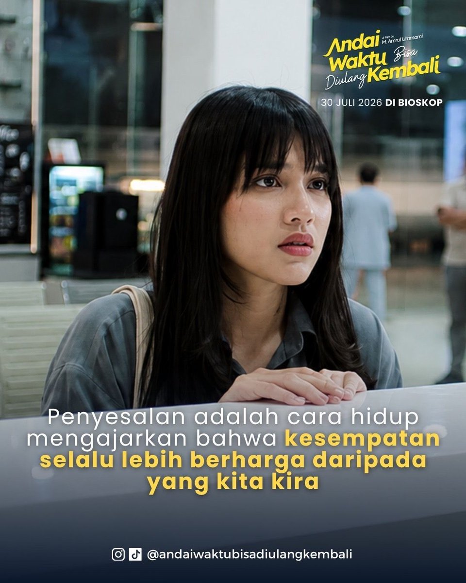 fmmstudios_'s tweet photo. Karena waktu nggak pernah kasih kesempatan kedua untuk kesalahan yang sama💔

#andaiwaktubisadiulangkembali #filmandaiwaktubisadiulangkembali #filmindonesia #filmbioskop https://t.co/gDaCHEH8dz