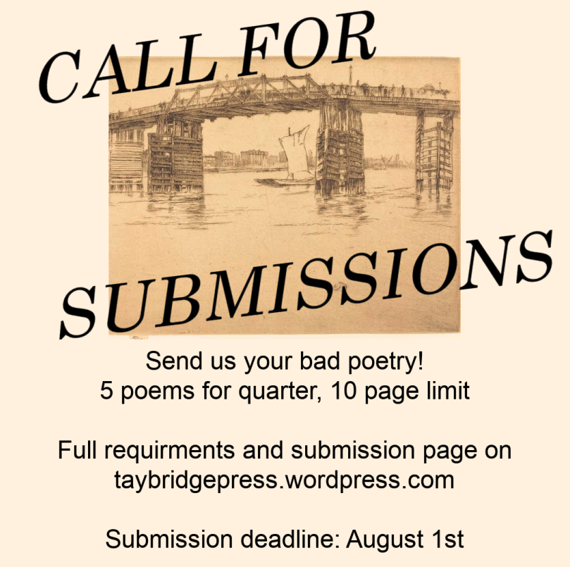 TayBridgePress is open to submission! tweet media
