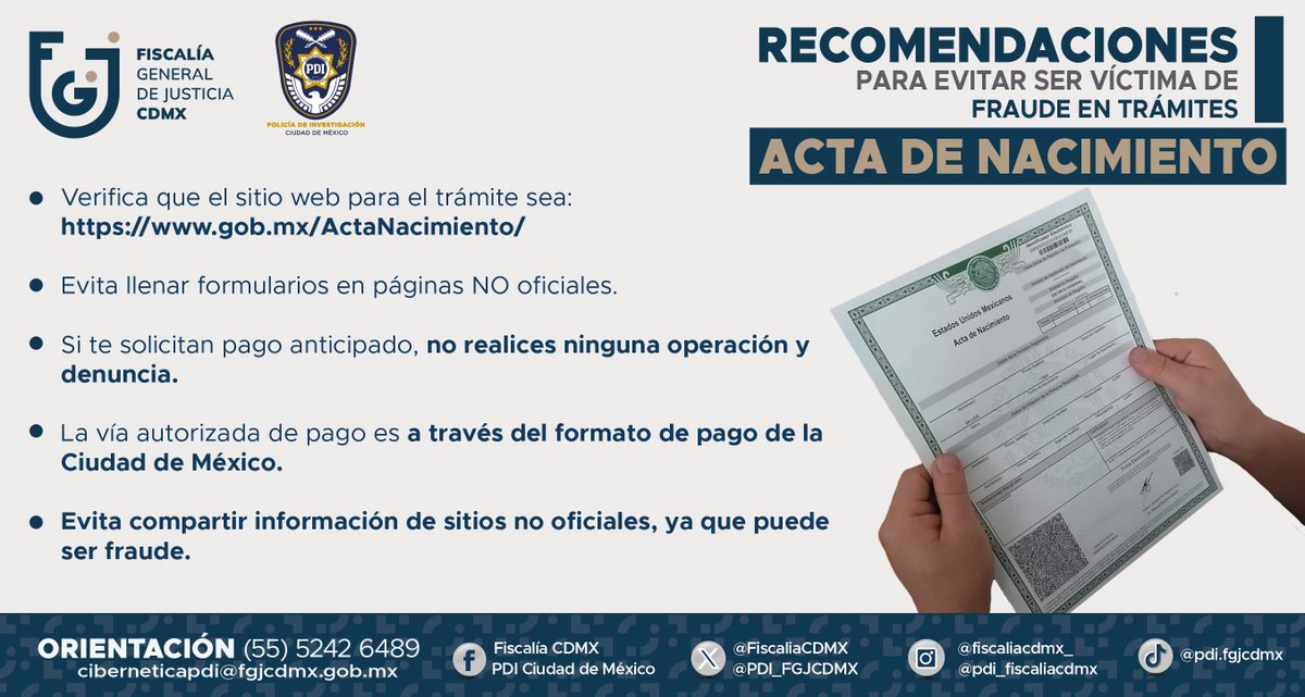 PDI_FGJCDMX's tweet photo. Al realizar un trámite de documentos oficiales como el #ActadeNacimiento, toma en cuenta las siguientes medidas de #seguridad y evita ser víctima de #fraude. https://t.co/8YLGosVpg8