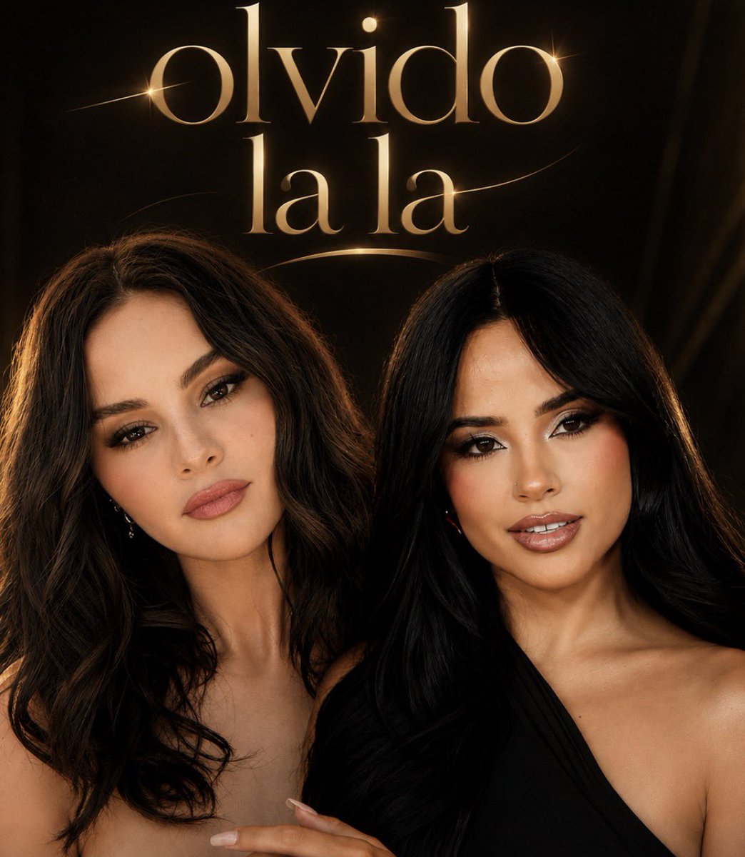 SelenaGqueens's tweet photo. Selena Gomez x Becky g ‘Olvido la la’ out this Friday https://t.co/JsHf0msAX3