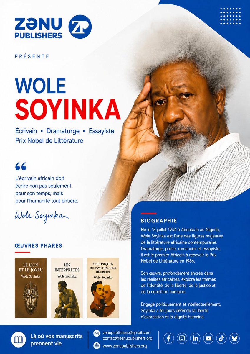 ZenuPublishers's tweet photo. 𝐖𝐎𝐋𝐄 𝐒𝐎𝐘𝐈𝐍𝐊𝐀 : 𝐔𝐧𝐞 𝐯𝐨𝐢𝐱 𝐦𝐚𝐣𝐞𝐮𝐫𝐞 𝐝𝐞 𝐥𝐚 𝐥𝐢𝐭𝐭𝐞́𝐫𝐚𝐭𝐮𝐫𝐞 𝐚𝐟𝐫𝐢𝐜𝐚𝐢𝐧𝐞

Prix Nobel de littérature et figure incontournable des lettres africaines, Wole Soyinka a marqué plusieurs générations par son engagement intellectuel, sa liberté de pensée et son œuvre profondément ancrée dans les réalités du continent.

À travers ses romans, essais, pièces de théâtre et prises de position, il explore les questions d'identité, de justice, de liberté et de dignité humaine. Son héritage littéraire continue d'inspirer lecteurs, chercheurs et écrivains à travers le monde.

Découvrez son parcours, ses œuvres emblématiques et l'empreinte qu'il laisse dans l'histoire de la littérature mondiale.

📚 Là où vos manuscrits prennent vie.

Rendez-vous sur notre site web pour découvrir plus de mémoires littéraires 👇🏾👇🏾

🌐 https://t.co/VjngCIhNg8
📧 zenupublishers@gmail.com
📧 contact@zenupublishers.org

#WoleSoyinka #LittératureAfricaine #PrixNobel #ZenuPublishers #AuteursAfricains #PatrimoineLittéraire #Lecture #CultureAfricaine #AfricanLiterature