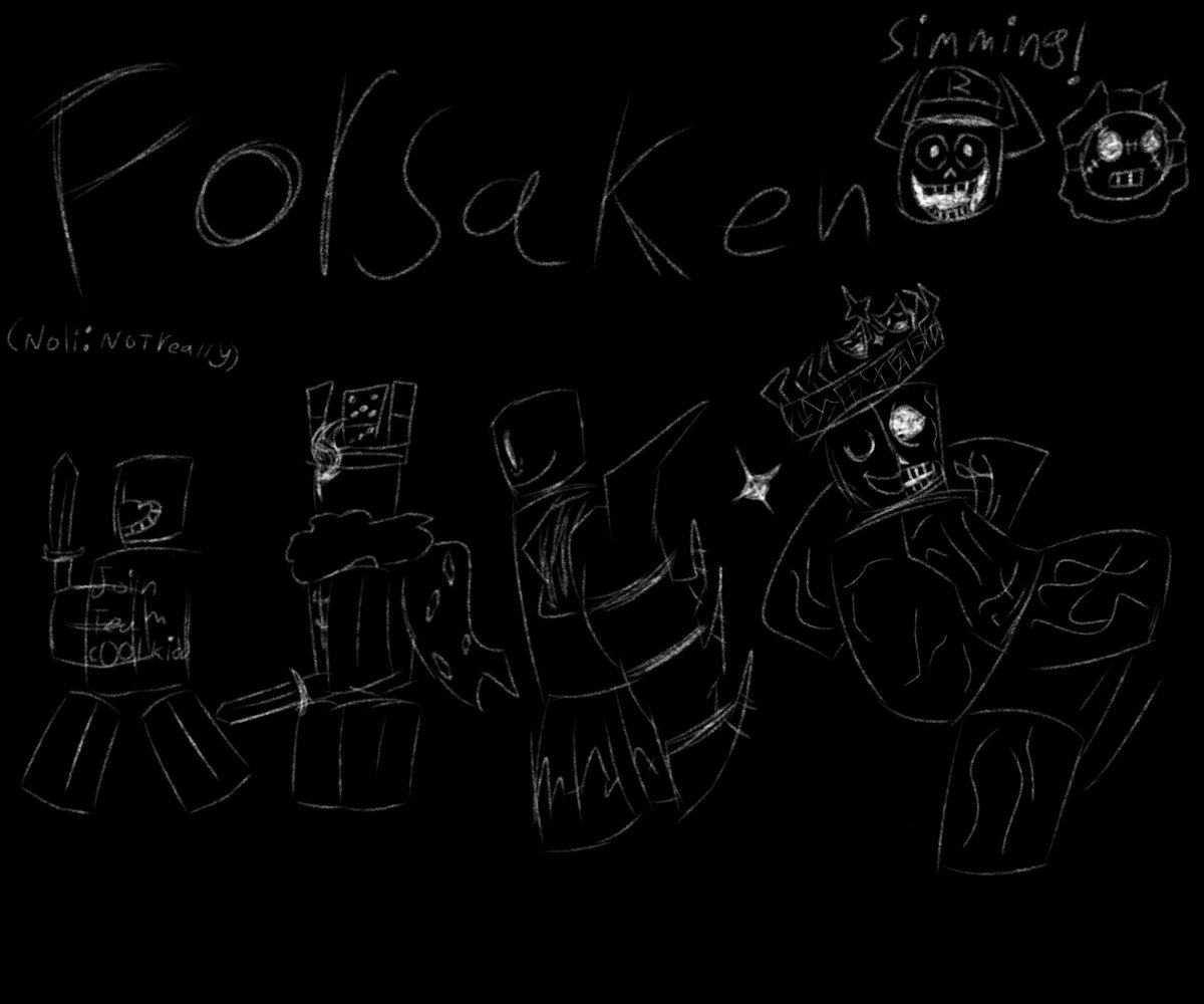 parody_twtX's tweet photo. hi guys, im gonna submit in the #ForsakenLoadingContest ok bai

(also there is hello neighbor ref there because i felt like it + noli quote saying "not really" because of his lore, anyway baii)

oh discord and roblox r gonna be in comments ig. https://t.co/TNPMgwY0QL