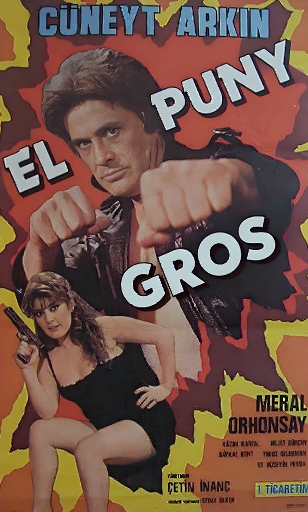SumeSonum's tweet photo. El Puny Gros, o En Büyük Yumruk en turc original, de 1983, sigui probablement el film amb més densitat d'acció que mai he vist, mesurat en plantofades, patades, trets, xocs, morts o explosions per segon. John Wick un aperitiu en comparació. Una obra irrepetible d'en Cüneyt Arkin. https://t.co/uZVY2JKJEh
