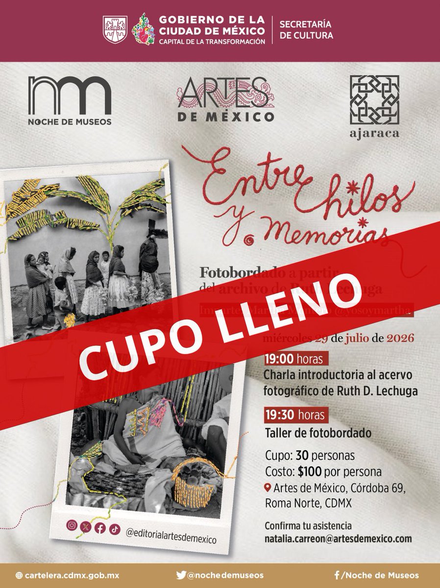 artesdemexico's tweet photo. CUPO LLENO‼ en nuestras actividades de #NochedeMuseos de este 29 de julio de 2026.

Gracias a todas las personas interesadas en sumarse a esta noche dedicada al archivo fotográfico de Ruth D. Lechuga resguardado por Fundación Ajaraca, A.C. .

¡Nos vemos muy pronto! 🧵 https://t.co/T5JCI7WhR4