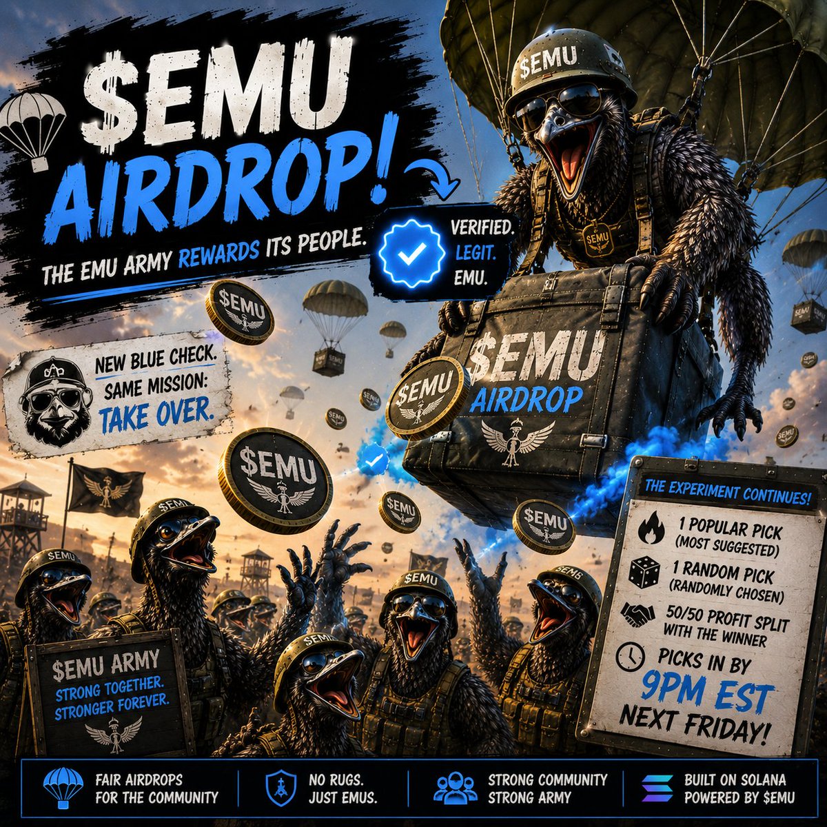 EmuWarOfficial's tweet photo. 🪖 SUPPLY DROP INBOUND.

The Emu Army doesn't keep the loot... we drop it back to the troops.

To celebrate earning our blue check, we'll be doing $EMU airdrops as the army grows. 
Enlist(Follow), repost, drop Solana address 👇👇👇

The first 16 people get a drop 💸 

🐓🪖🫡 https://t.co/AQGnnnepO4
