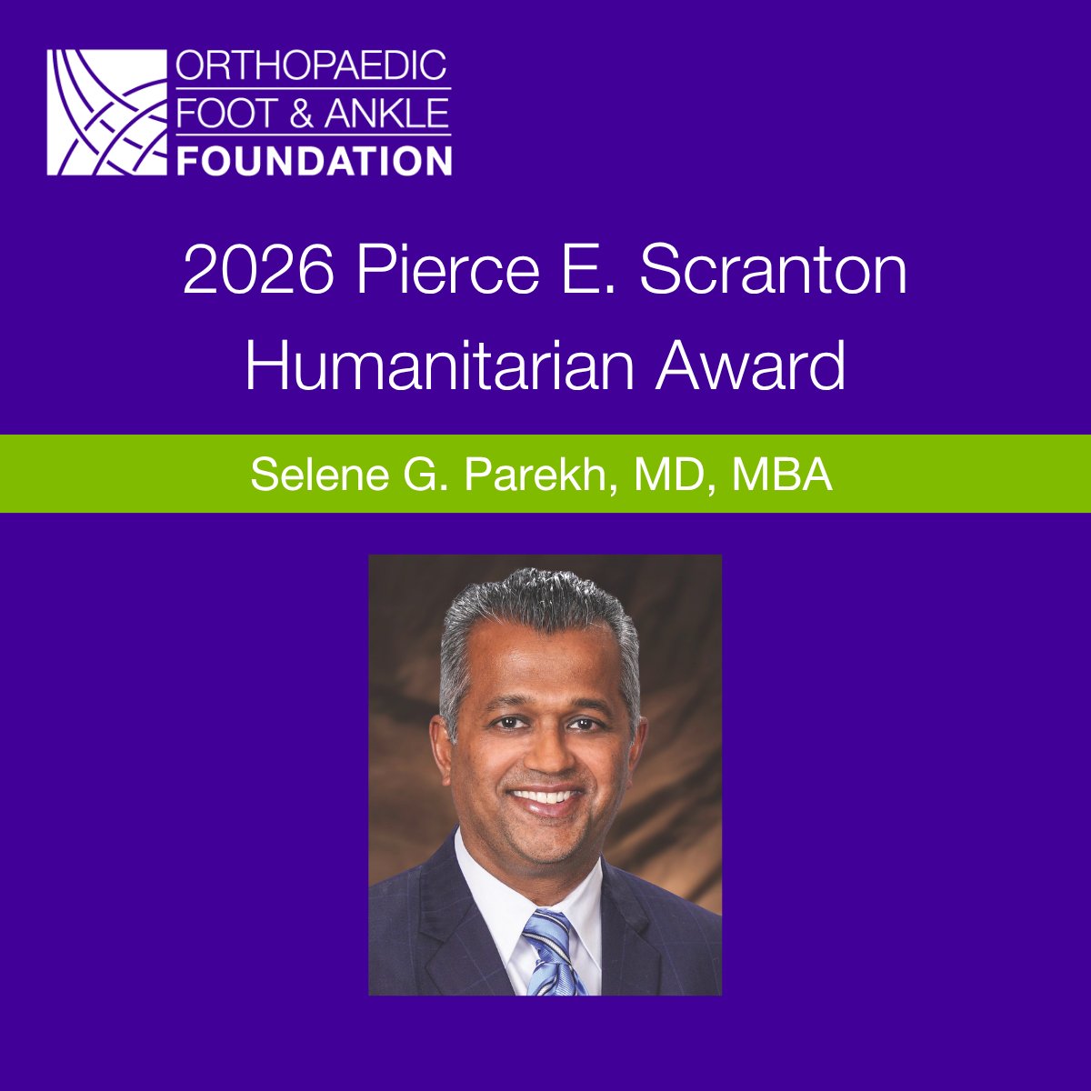 AOFAS's tweet photo. Congratulations to Selene G. Parekh, MD, MBA, on receiving the 2026 Pierce E. Scranton Humanitarian Service Award from the Orthopaedic Foot &amp; Ankle Foundation!

Learn more about Dr. Parekh’s passion for foot and ankle orthopaedic humanitarian work: https://t.co/iBX8BTzguR https://t.co/tUGatzVeiA