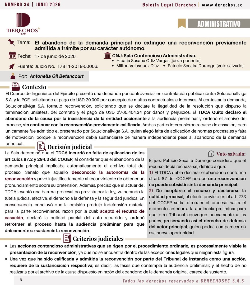 antonellasgb's tweet photo. ⚖️ #DerechoAdministrativo y #ContrataciónPública

🧐 ¿El abandono de la demanda principal extingue la reconvención admitida a trámite? 

⚠️ La #SalaAdministrativaCNJ, en sentencia de mayoría ha dicho que no por la autonomía de la reconvención, decidiendo retrotraer el proceso a audiencia preliminar, únicamente para tratar la reconvención. 

‼️ El voto salvado señaló que la reconvención no puede subsistir sin la demanda principal y que de aceptar el recurso, la parte actora también debería tener la oportunidad de participar en la audiencia preliminar. 

⬇️ Para acceder a novedades así 
🗞️ Suscripción gratuita al #BoletínLegalDerechos de @derechos_ec: https://t.co/MbER8UMZV3