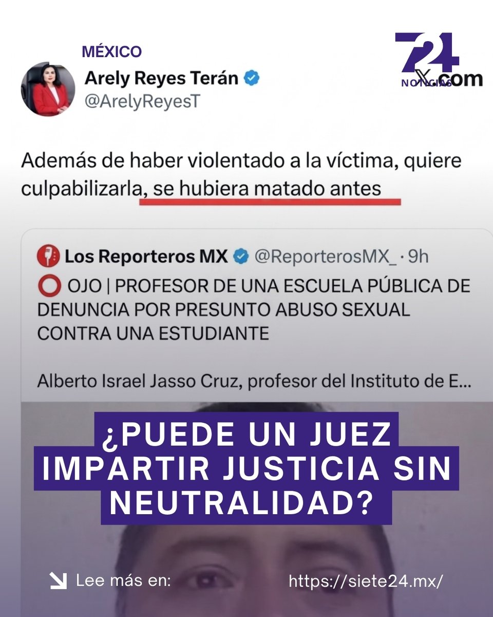 Siete24M's tweet photo. ¿Puede un juez impartir justicia sin neutralidad? 🔎 Tras el suicidio del profesor #AlbertoJasso, la magistrada de Puebla, Arely Reyes Terán, publicó en redes sociales: "Se hubiera mxtad0 antes".
@IngridTapia y @ArturoPueblita  explicaron que este tipo de declaraciones muestran un sesgo ideológico en las autoridades y señalaron que juzgar a una persona sin pruebas ni debido proceso ponen en duda la confianza en el sistema de justicia y afecta los derechos humanos. 🏛️📜
🔗Lee el artículo completo en: https://t.co/aqZKP6EH2H
-
#LeyAlberto @ArelyReyesT @ReporterosMX_