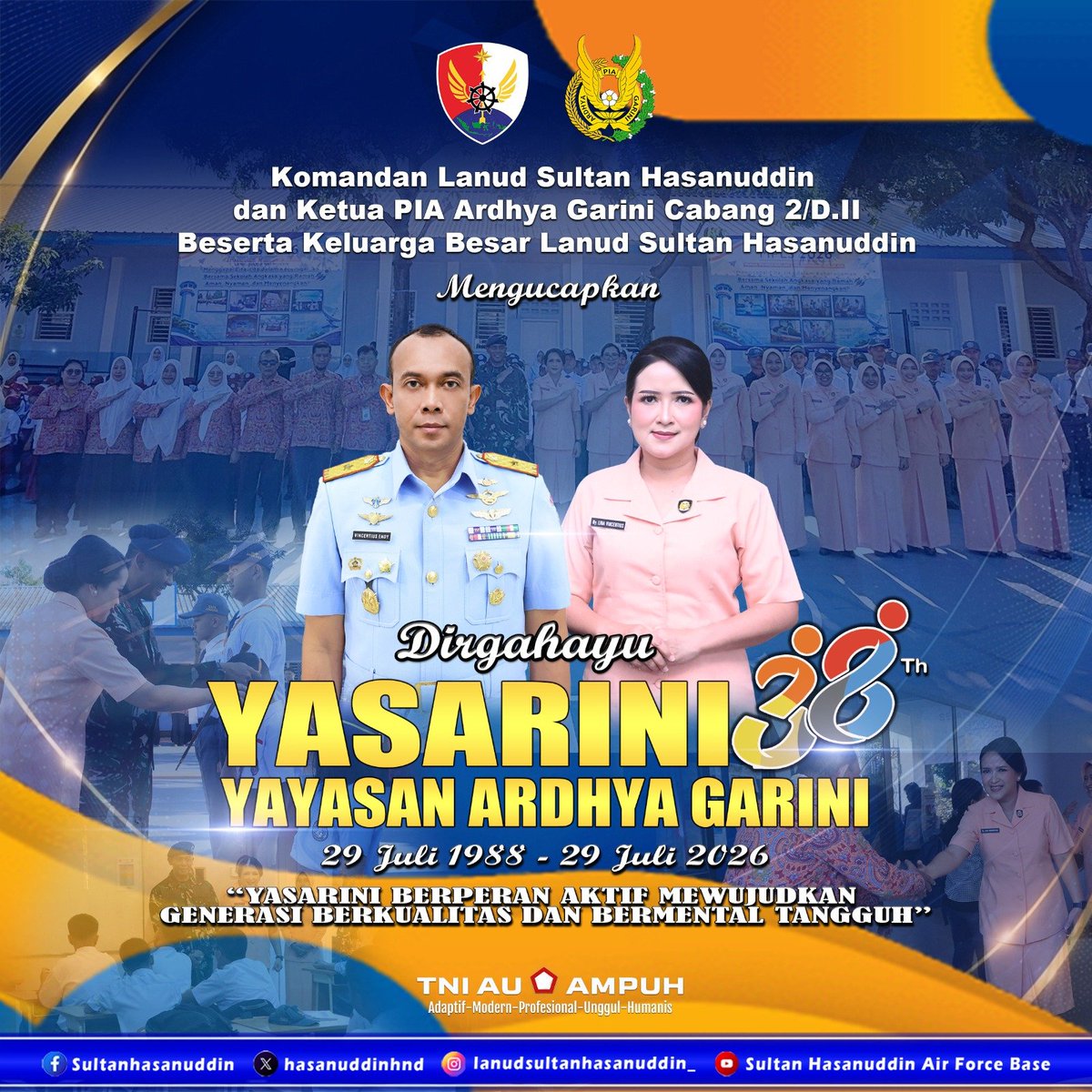 lanudhnd's tweet photo. Komandan Lanud Sultan Hasanuddin dan Ketua PIA Ardhya Garini Cabang 2/D.II Beserta Keluarga Besar Lanud Sultan Hasanuddin
Mengucapkan

Dirgahayu 
YASARINI

29 Juli 1988 - 29 Juli 2026

@militer.udara
@kodau.ll. https://t.co/KbKzVkiwV4