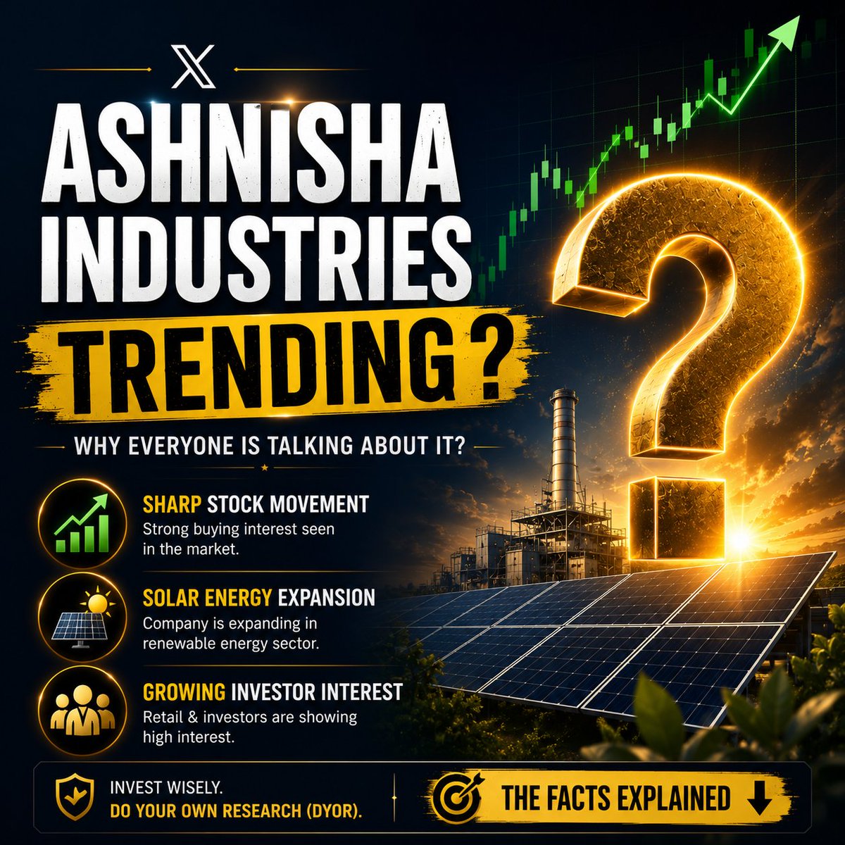 oyspa_com's tweet photo. Ashnisha Industries is trending on X! 📈

Why is everyone talking about it?

Here's a quick breakdown.

💡 DYOR before investing.

#AshnishaIndustries #StockMarket #IndianStocks #Investing #XTrending https://t.co/ydBhB6Pgqj