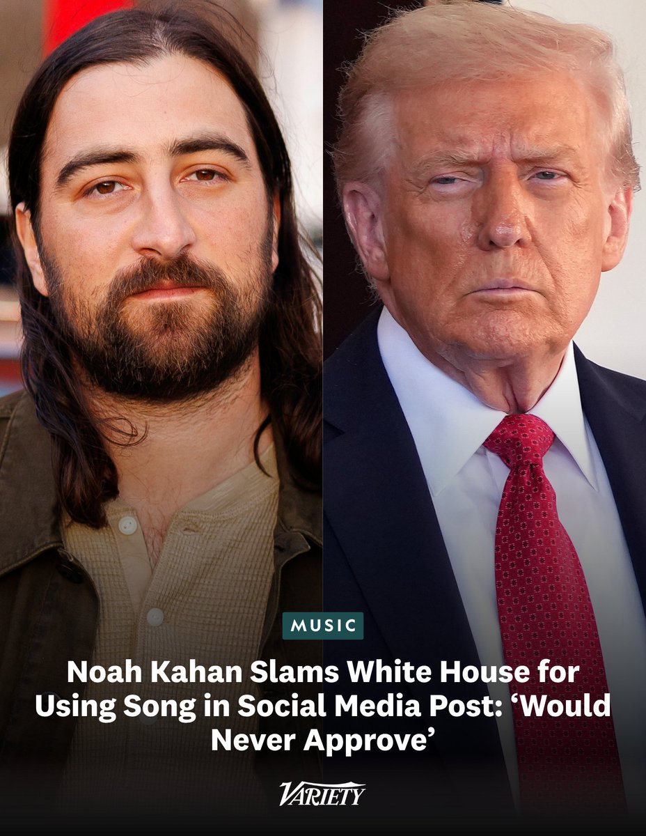 Variety's tweet photo. Noah Kahan fires back at the White House for using his song “American Cars” on social media: 

"Would never approve of my music being used in support of you or this administration."

https://t.co/G1mhGToI8A https://t.co/WsNZmEz0ER
