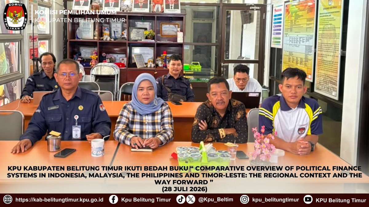 Kpu_Beltim's tweet photo. #TemanPemilih,KPU Kab. Belitung Timur mengikuti kegiatan Bedah Buku Comparative Overview of Political Finance Systems in Indonesia, Malaysia, the Philippines and Timor-Leste: The Regional Context and the Way Forward secara daring melalui Zoom Meeting pada Selasa (28/7/2026). https://t.co/3knqrVpeCs