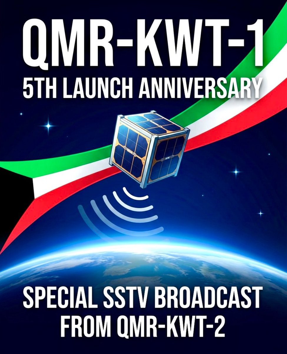 LU3HAU's tweet photo. transmisión especial SSTV desde el QMR-KWT-2 celebrará el 5to aniversario del lanzamiento del QMR-KWT-1, primer satélite lanzado por Kuwait en 2021.
📡 1 de agosto 06:30 
⏹ 2 de agosto de 2026, 19:30 UTC
🛰 QMR-KWT-2 | RS95S #QMRKWT1 #QMRKWT2 #SSTV #RS95S  @orbital_space https://t.co/rczEHNZ05F