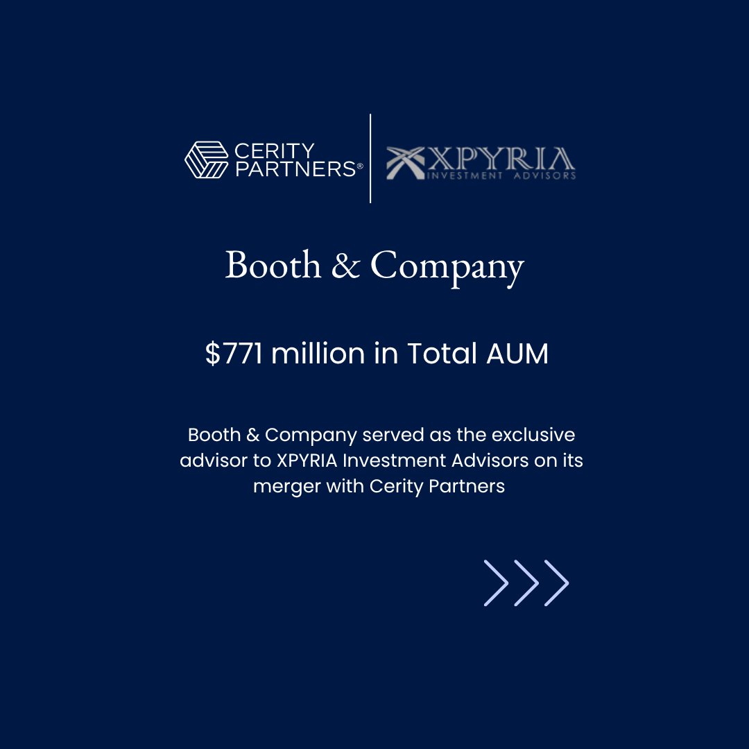 Booth480's tweet photo. Booth & Company served as the exclusive advisor to XPYRIA Investment Advisors, representing $771 million in total AUM, on its merger with Cerity Partners. Congratulations to both teams on the partnership.

A. Booth & Company is an affiliate of GT Securities Member FINRA SIPC.

#wealthmanagement #rias #ria #advisors #privatebanking #financeandeconomy #financialplanning #managementconsulting #privateequity #fintech #hvac #hvaclife #airconditioning #hvactechnician #hvacservice #heating #truckingbusiness #trucking #truckdriver #constructionservices #contractor #renovation