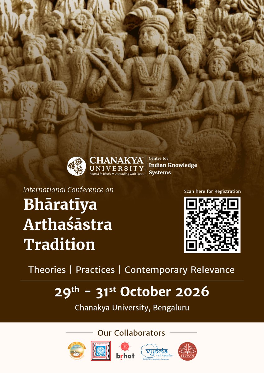ChanakyaUni's tweet photo. Registrations Open

Discover the Bhāratīya Arthaśāstra Tradition (BAT).
An intellectual tradition extending beyond Kauṭilya's Arthaśāstra to include the Cāṇakya Sūtras, Nītiśāstra, Dharmaśāstra, and insights from the Rāmāyaṇa & Mahābhārata.

Explore its relevance to governance, economics, law, public policy, international relations, management, and business.

Join scholars, researchers, policymakers, and practitioners in exploring the enduring relevance of BAT.

Register now and be part of the conversation.

@TVMohandasPai