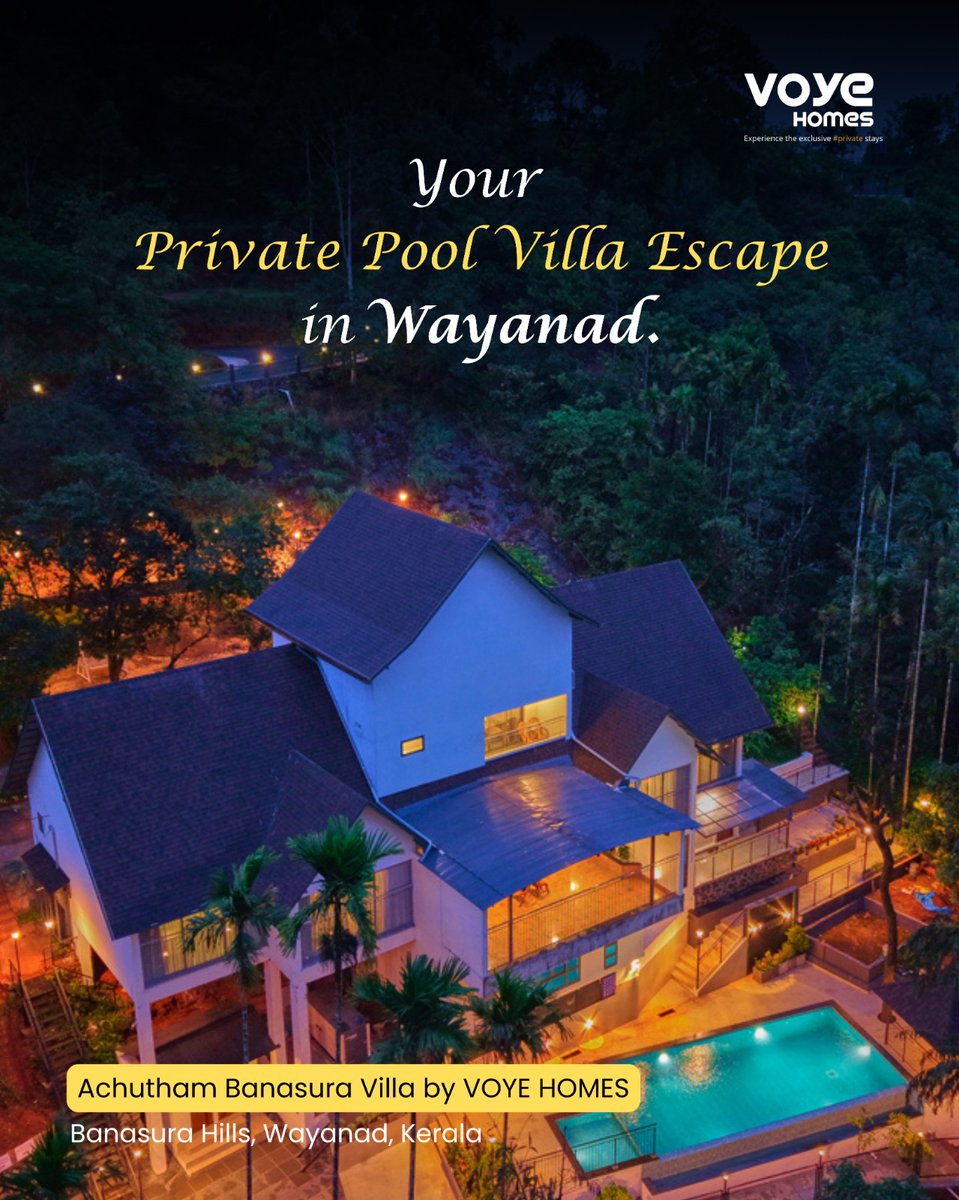 HomesVoye's tweet photo. Escape to Achutham Banasura Villa Wayanad by VOYE HOMES 🏡✨

A luxury 5-bedroom private pool villa near Banasura Sagar Dam, with hill views, a natural stream &amp; easy access to Meenmutty Waterfalls. 

Book your Wayanad getaway today! 🌿💙 

#Wayanad #VOYEHOMES #PrivatePoolVilla https://t.co/pdU40xdXT1