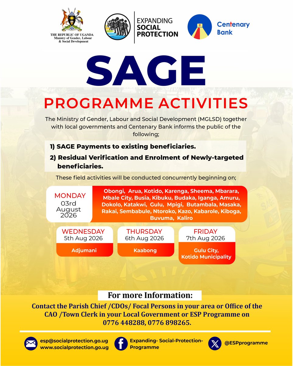 ESPprogramme's tweet photo. Weekely Update: Please be informed, that SAGE beneficiaries in the listed local governments will recieve their Senior Citizens Grant beginning Monday 3rd August 2026. Newly targeted older persons will also be enrolled. See detailed flier. @CentenaryBank @MoLGUganda https://t.co/iMal98dCku