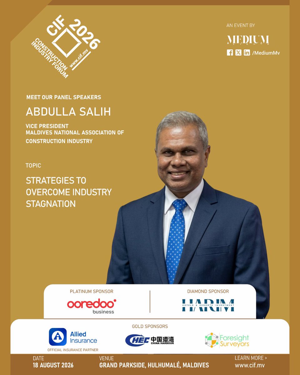 CIFMaldives's tweet photo. Meet the Panelists of the Construction Industry Forum 2026:

Mr. Abdulla Salih
Vice President, Maldives National Association of Construction Industry (Mnaci) @MNACI_Maldives 
Managing Director, Damas Company Pvt Ltd 

Topic: Strategies to Overcome Industry Stagnation https://t.co/aIPBsXHD2P