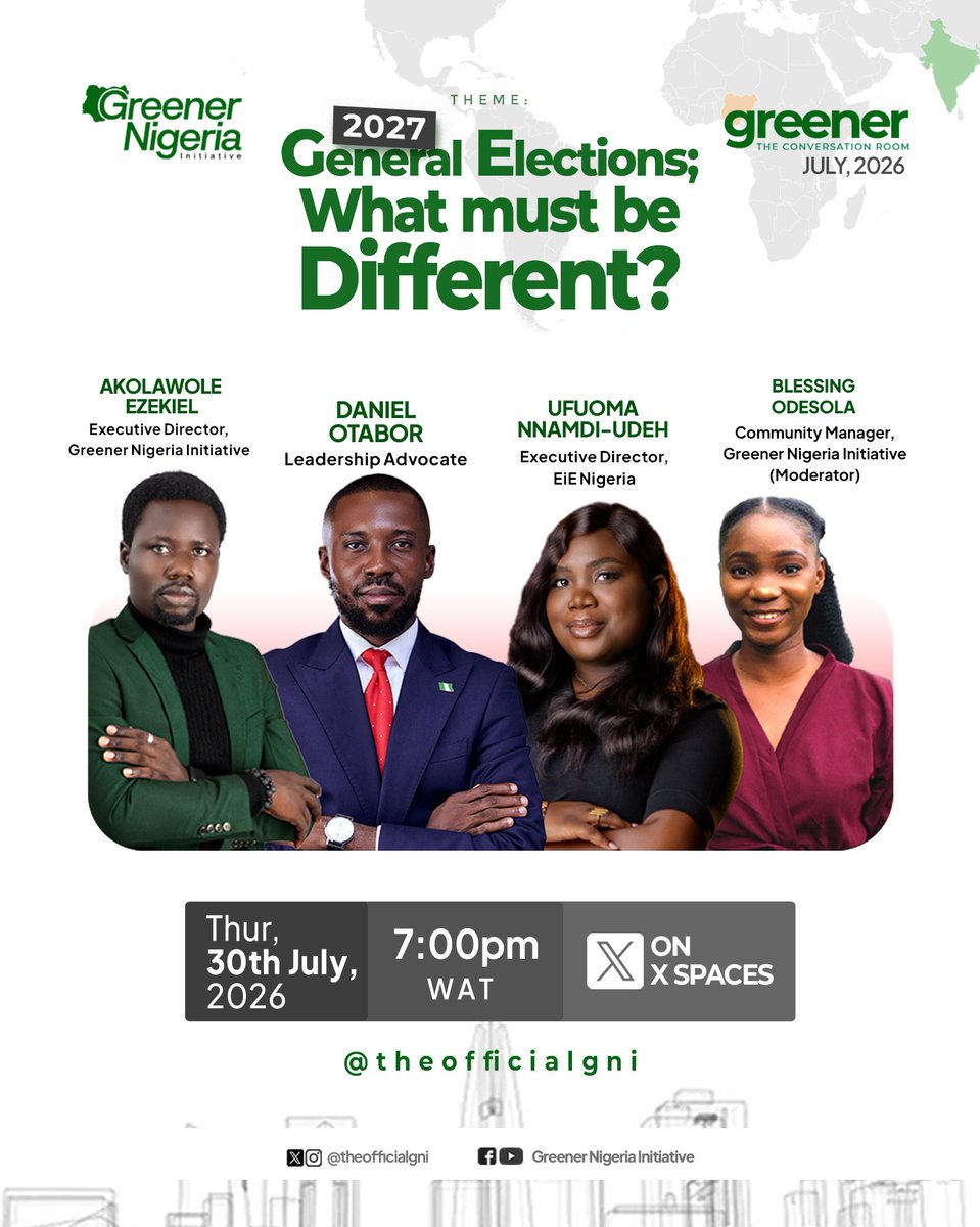 theofficialgni's tweet photo. This Thursday on the Greener Platform, we bring an important conversation that positions Nigeria's electorate and other election stakeholders for more credible election outcomes come 2027.

Come ready to engage, and let's make better election possibilities attainable come 2027! https://t.co/021hhnAV18