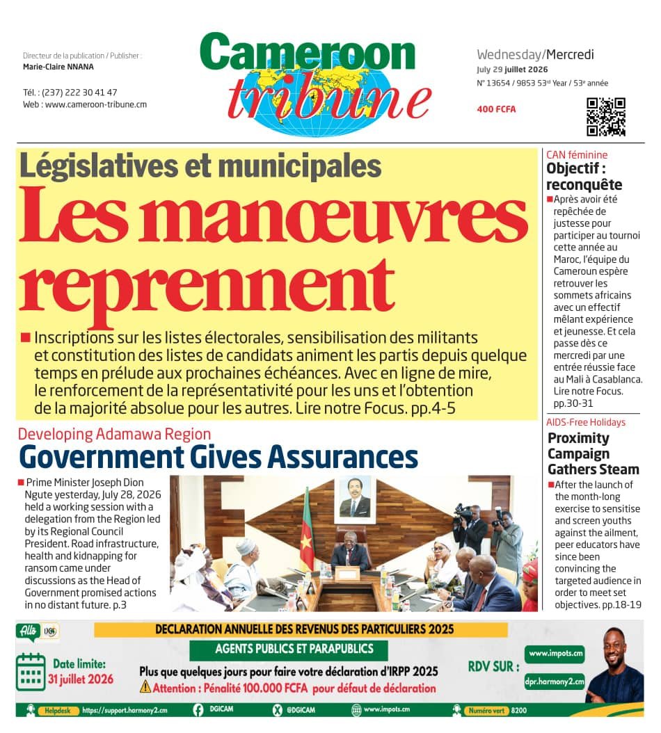 CamerounTribune's tweet photo. Bonjour fidèles abonnés ! Recevez la #Une de #CameroonTribune du 29 juillet 2026. #Journal à retrouver en #kiosque et sur https://t.co/LtLa0TuX5c #News #Actualités #Informations #Politique #Économie  #Culture #Cameroon #Cameroun #PresseEcrite #Media #Actualités #BreakingNews https://t.co/Dm4MaDSqTz
