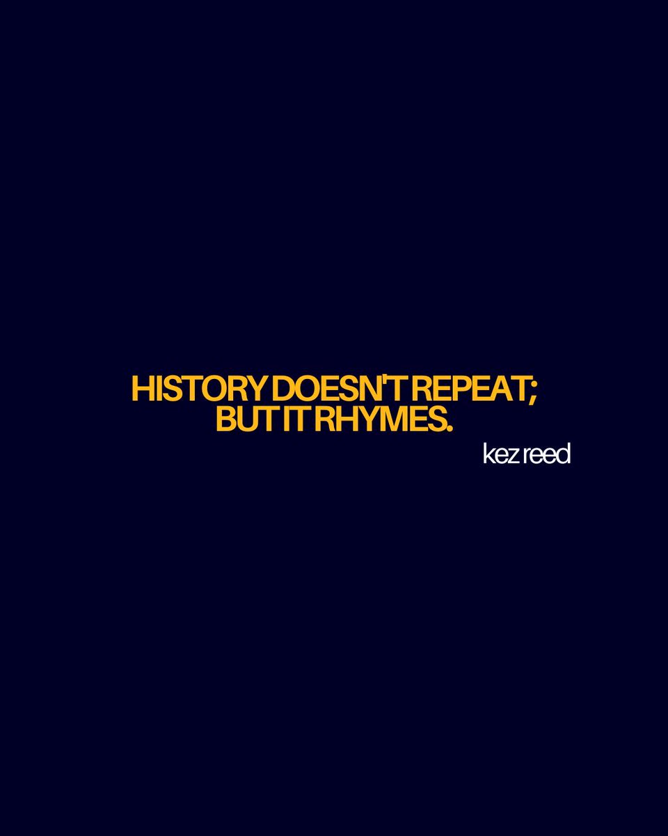 kez_reed's tweet photo. “history doesn’t repeat; but it rhymes.” https://t.co/iejYkqAATT
