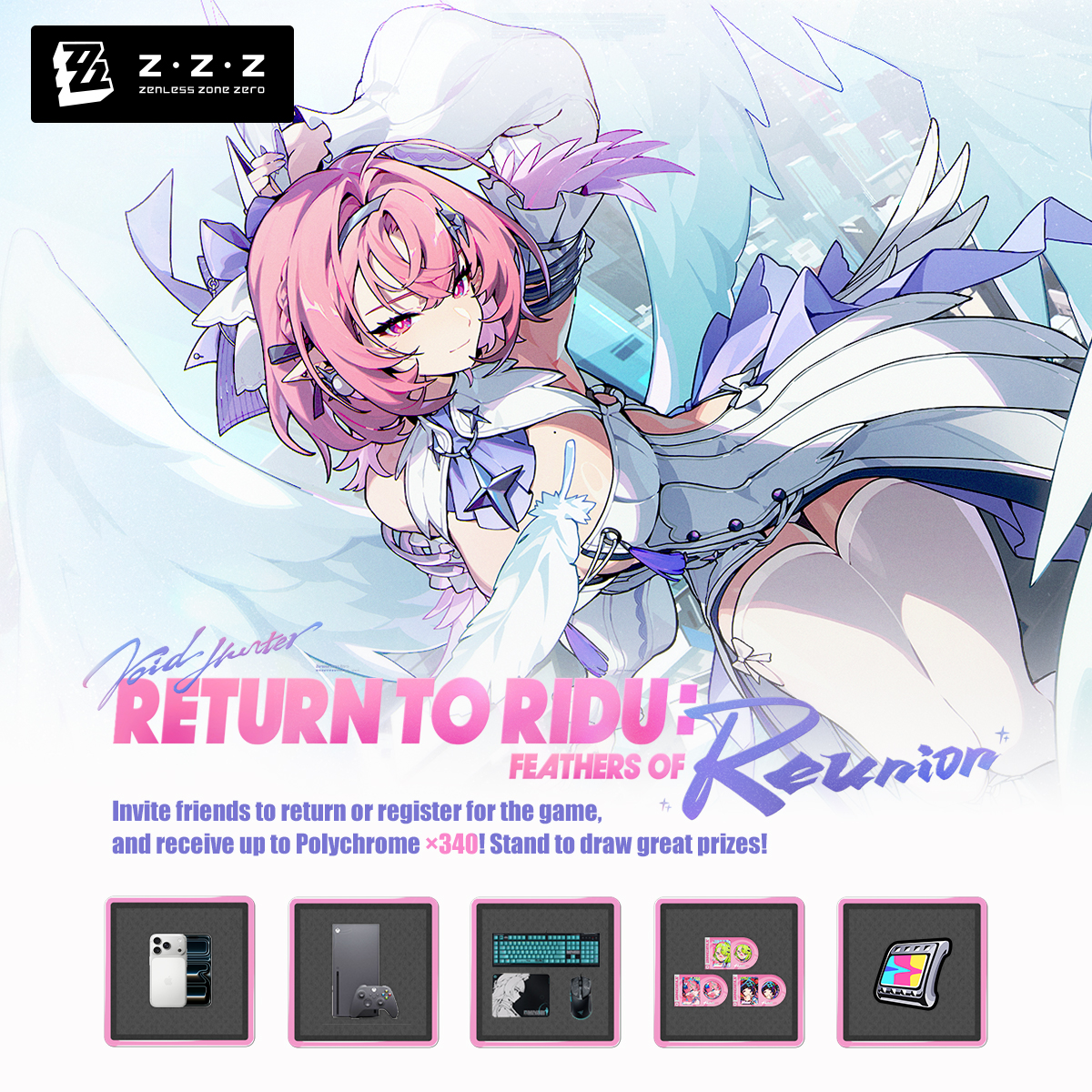 ZZZ_EN's tweet photo. 🎁 Dear Proxies, the Version 3.1 "Return to Ridu: Feathers of Reunion" web event is still underway!

Click the image below to participate >>
