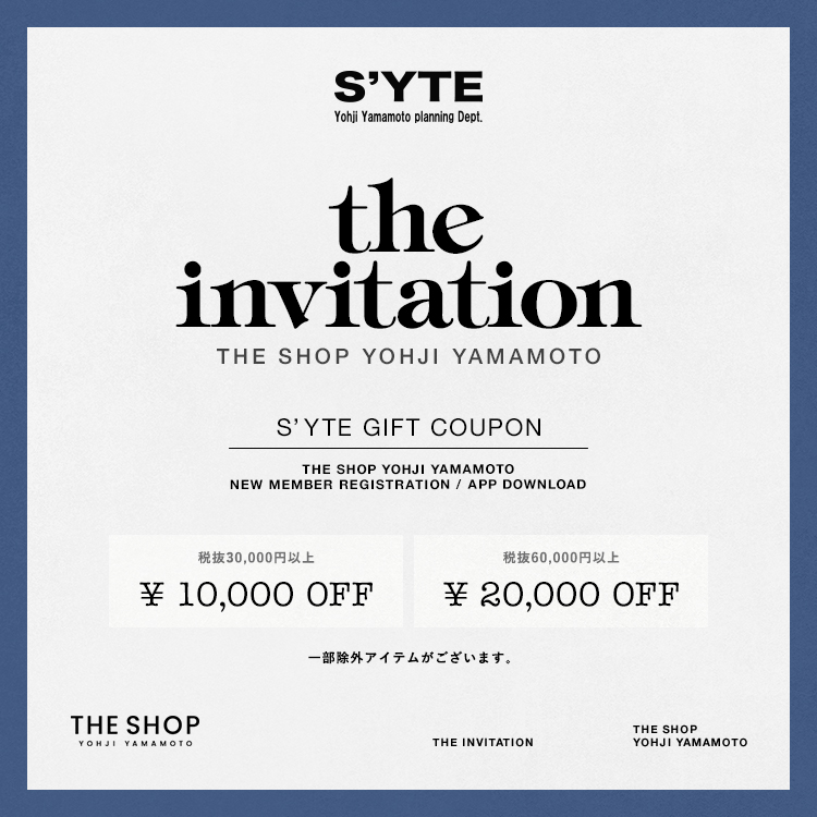 YohjiThe's tweet photo. Invitation | S'YTE
7/30 (木)〜8/5(水)の期間中、特別なキャンペーンを実施いたします。この機会に是非ショッピングをお楽しみください。
▼詳しくは下記をチェック
https://t.co/pNzPGehSVj
#yohjiyamamoto #ヨウジヤマモト
#theshopyohjiyamamoto https://t.co/4XhOcsa2B9