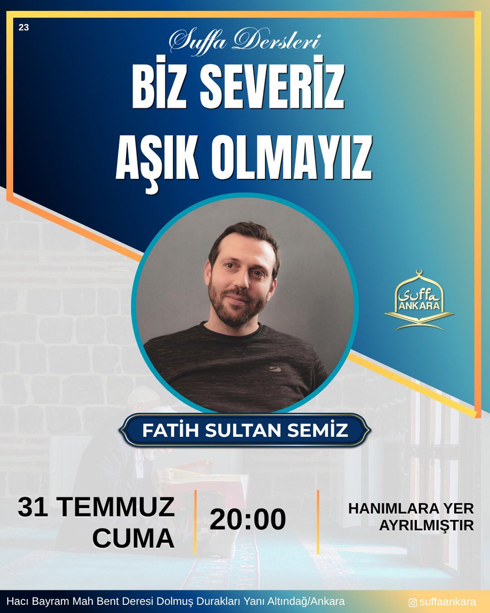 suffa_ankara's tweet photo. Suffa Derslerimiz devam ediyor. Fatih Sultan Semiz @fsultansemiz hocamızın anlatımıyla Cuma günü Suffa Ankara’dayız. Bekleriz https://t.co/OkZnXvMmZg