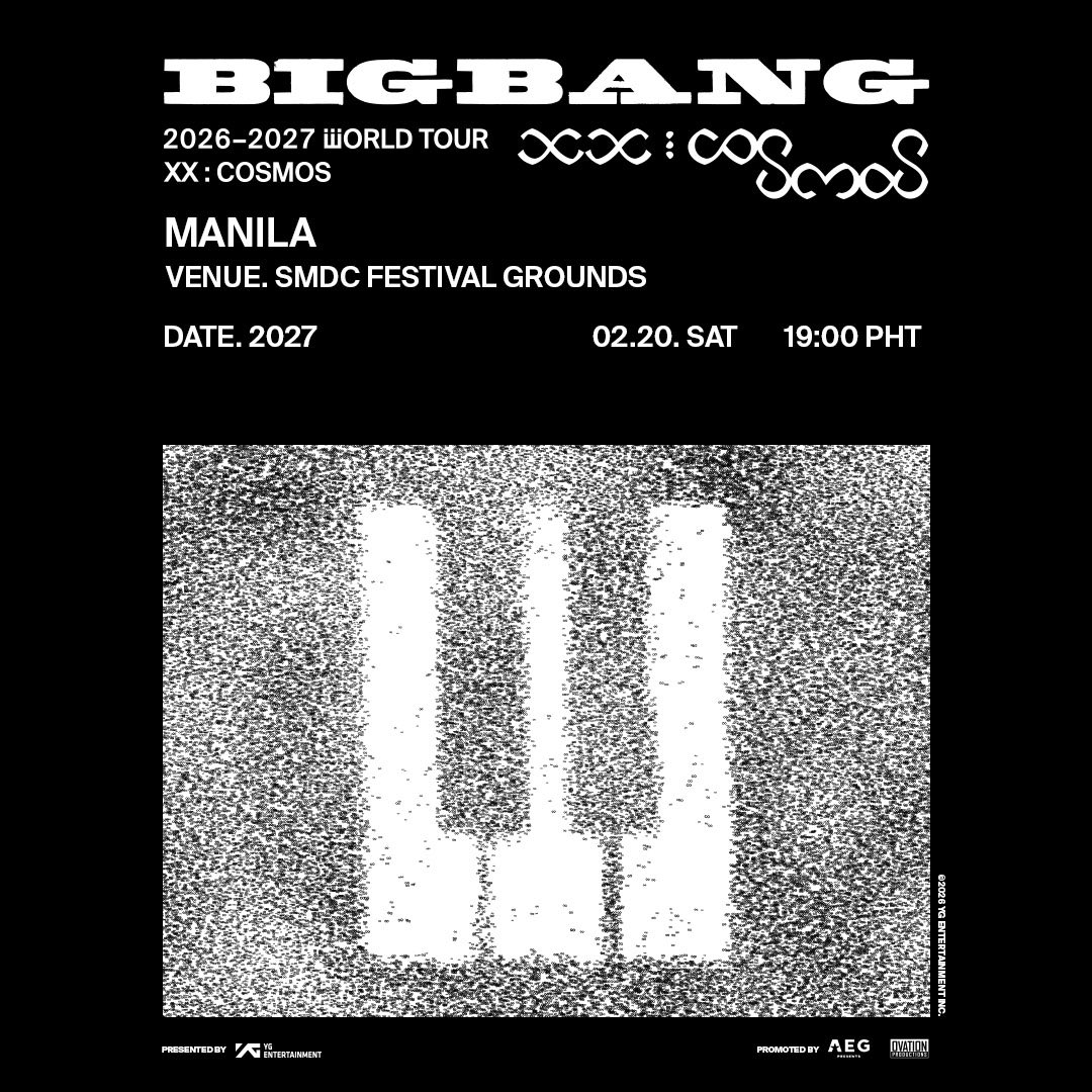 philconcerts's tweet photo. BIGBANG 2026-2027 WORLD TOUR <XX : COSMOS > IN MANILA on February 20, 2027, at the SMDC Festival Grounds by @ovationprod @aegpresentsasia 

More details soon.

#COSMOS_WORLD_TOUR_IN_MANILA #BIGBANG_IS_BACK https://t.co/ONZry8bxFs