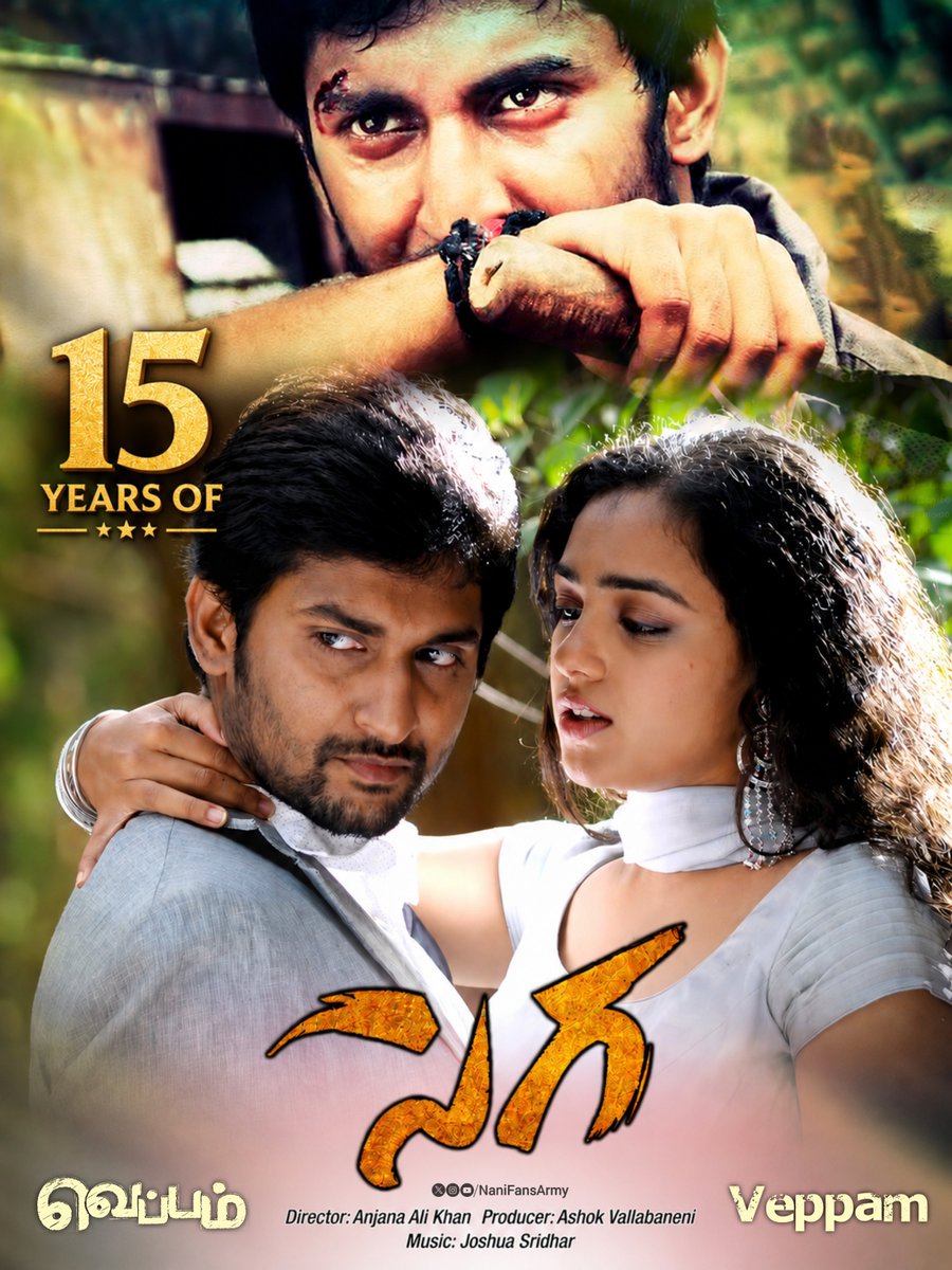 NaniFansArmy's tweet photo. Sega marks 15 years today
Nani’s first direct Tamil film, Veppam 🔥
@NameisNani #NithyaMenen @thebindumadhavi @evamkarthik
@AlikhanAnjana #JoshuaSridhar
#Nani #NaniFansArmy #NithyaMenon #Sega #Veppam #15YearsOfSega #15YearsForSega #15YearsForVeppam
#15YearsOfVeppam https://t.co/RDWCwKsLl5